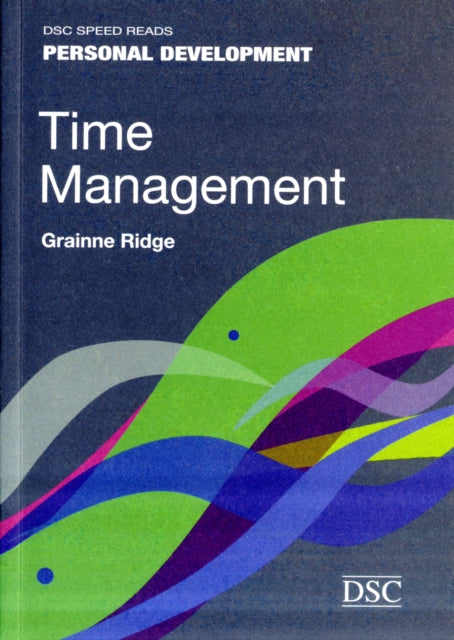 Book cover of: Time Management. By: Grainne Ridge