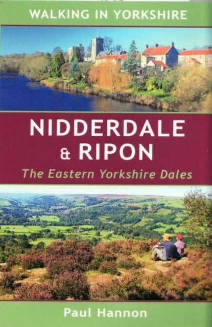 Book cover of: Nidderdale & Ripon. By: Paul Hannon