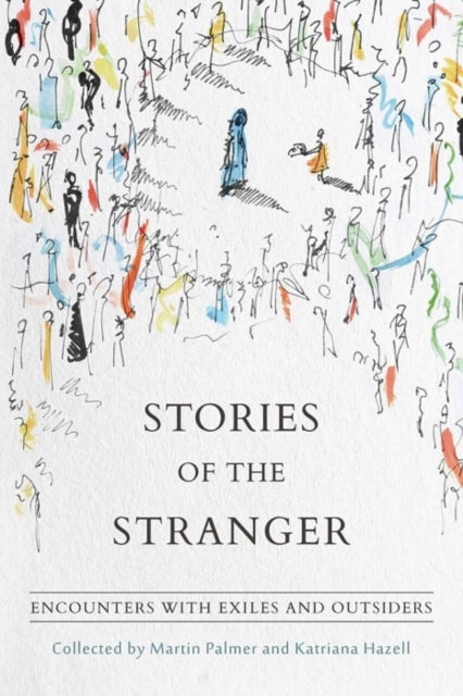 Book cover of: Stories of the Stranger. By: Katriana Hazell Martin(Comp) Palmer
