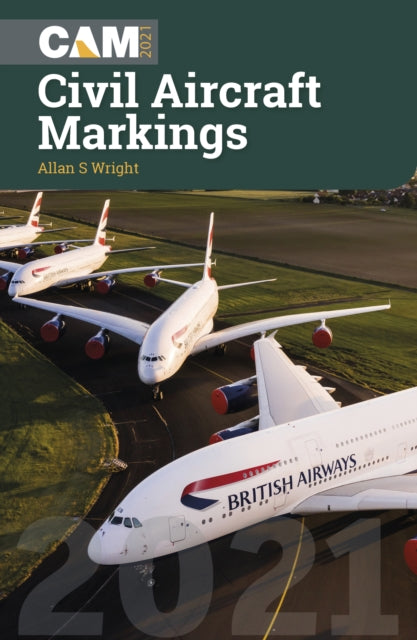 Book cover of: Civil Aircraft Markings 2021. By: Allan Wright