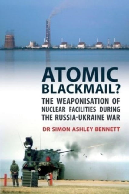 Book cover of: Atomic Blackmail. By: BENNETT
