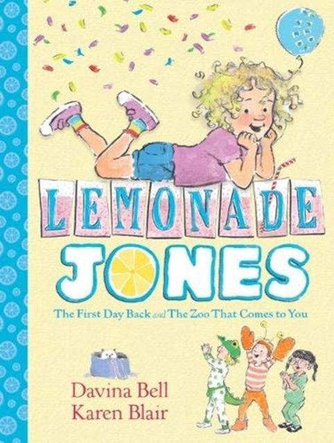 Book cover of: Lemonade Jones 1. By: Davina Bell
