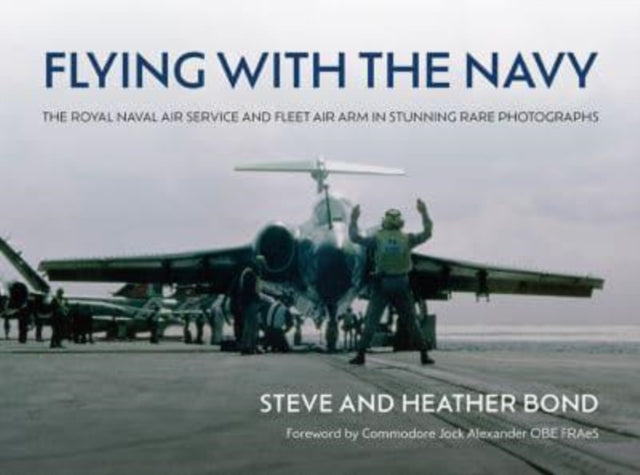 Book cover of: Flying with the Navy. By: Steve Bond