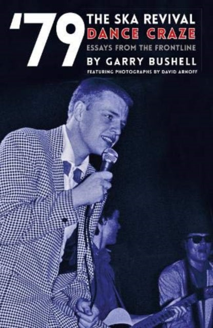 Book cover of: '79 Ska Revival. By: Garry Bushell