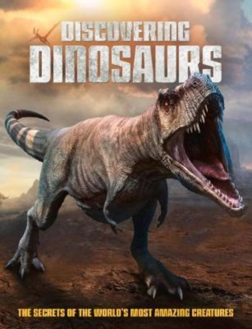 Book cover of: Discovering Dinosaurs. By: Dan Peel