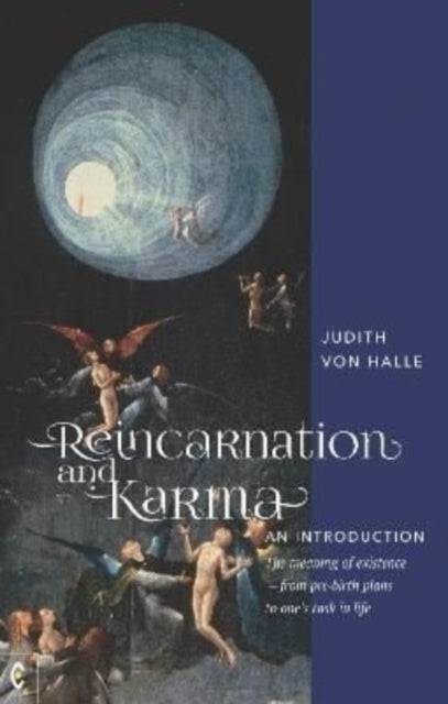 Book cover of: Reincarnation and Karma, An Introduction. By: Judith von Halle