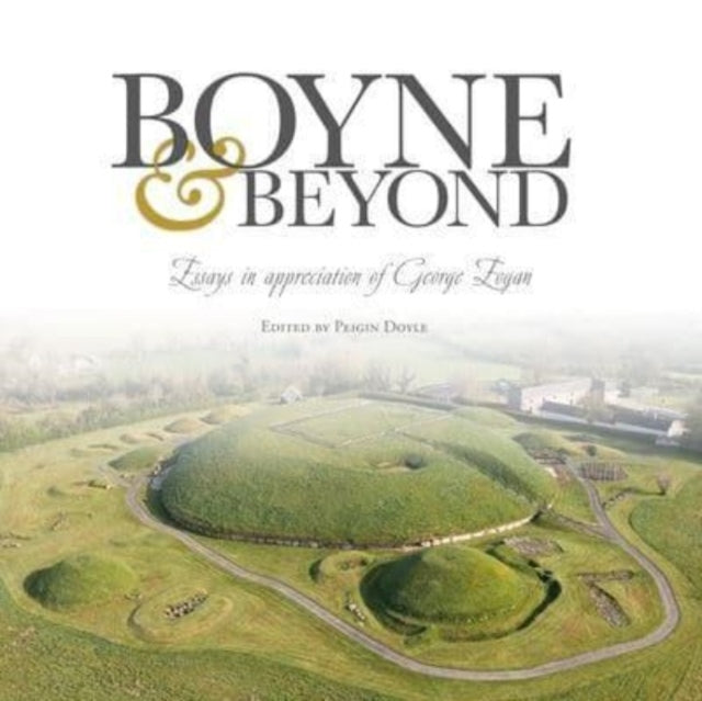 Book cover of: Boyne and Beyond. By: Peigin Doyle