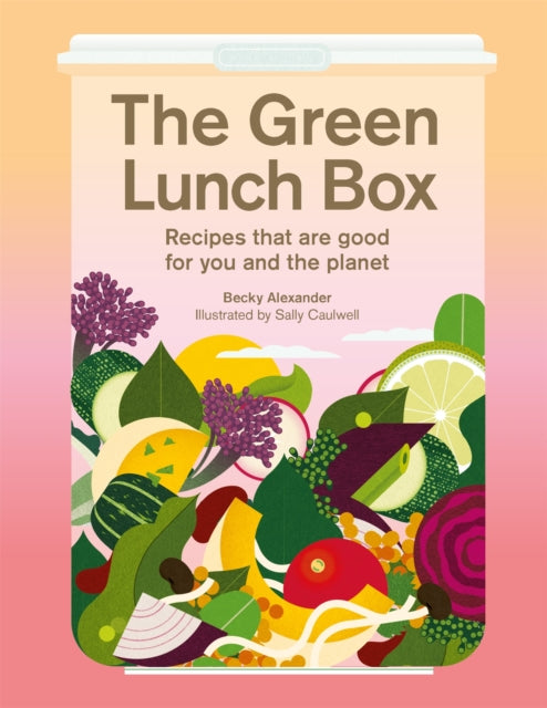 Book cover of: Green Lunch Box. By: Becky Alexander