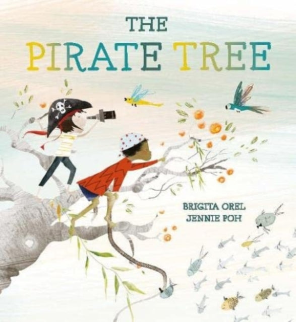 The Pirate Tree 9781915244062 Brigita Orel
