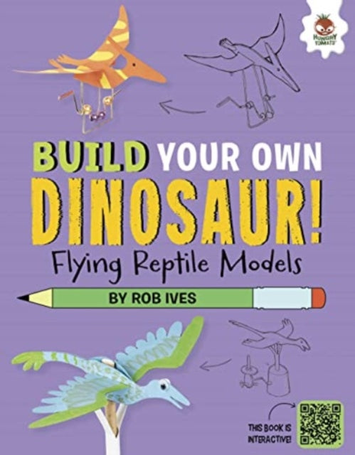 Book cover of: Flying Reptile Models. By: Rob Ives