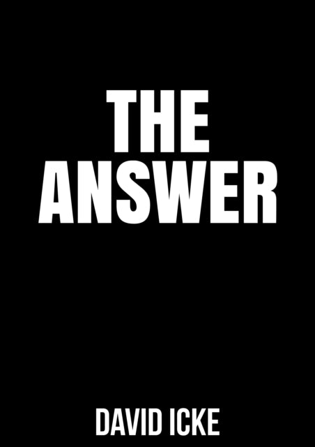 Book cover of: Answer. By: David Icke