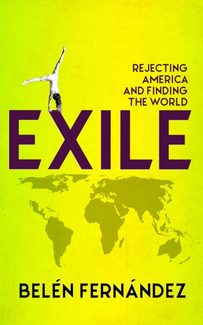 Book cover of: Exile. By: Belén Fernández