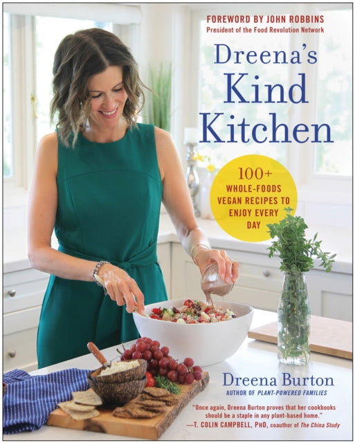 Book cover of: Dreena's Kind Kitchen. By: Dreena Burton