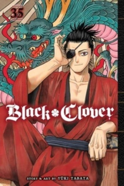 Book cover of: Black Clover, Vol. 35
