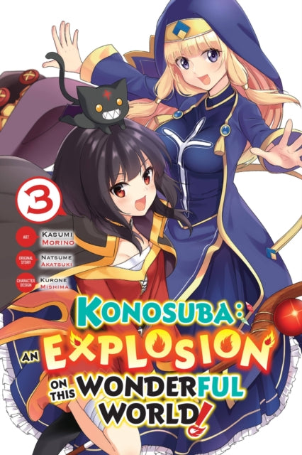 Book cover of: Konosuba: An Explosion on This Wonderful World!, Vol. 3 (manga). By: 暁なつめ