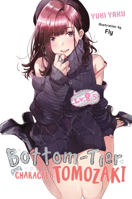 Book cover of: Bottom-Tier Character Tomozaki, Vol. 8.5 (light novel). By: Yuki Yaku