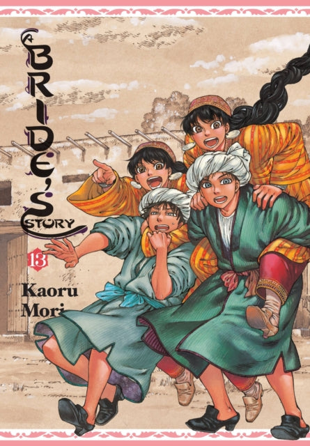 Book cover of: Bride's Story, Vol. 13. By: Kaoru Mori