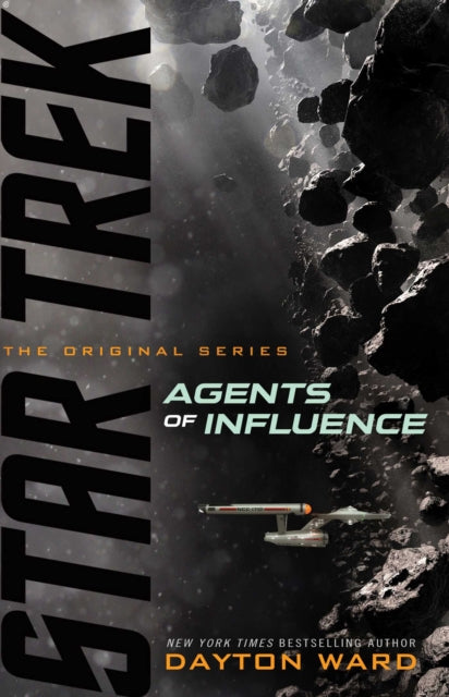 Book cover of: Agents of Influence. By: Dayton Ward