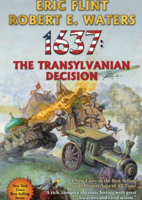 Book cover of: 1637: The Transylvanian Decision. By: Eric Flint