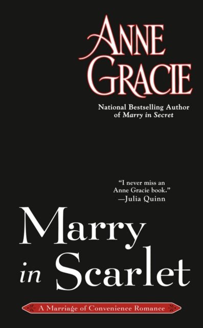 Book cover of: Marry in Scarlet. By: Anne Gracie