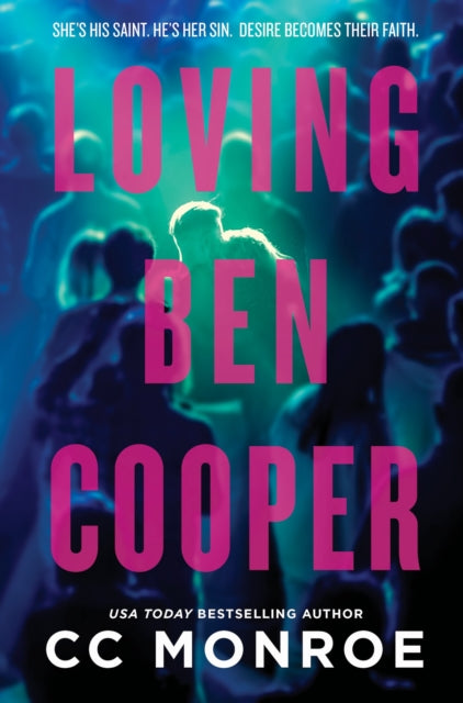 Book cover of: Loving Ben Cooper. By: C. C. Monroe