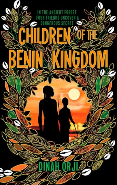 Children of the Benin Kingdom 9781999336332 Dinah Orji