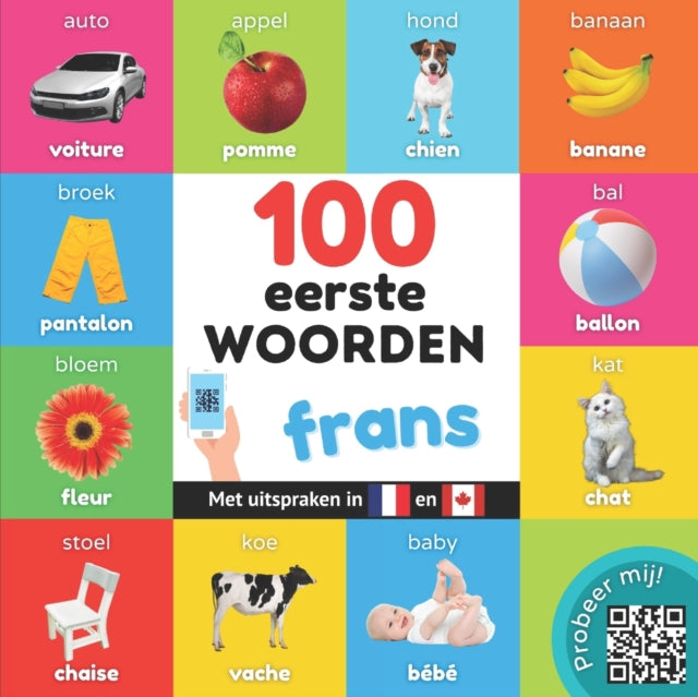 Book cover of: 100 eerste woorden in het frans
