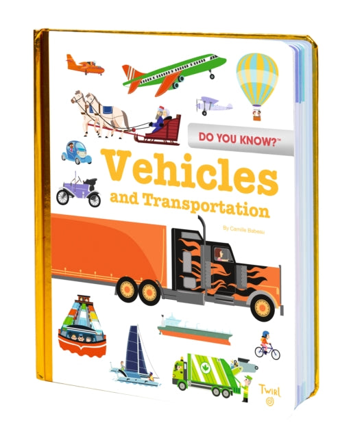Book cover of: Do You Know?: Vehicles and Transportation. By: Benjamin Bécue