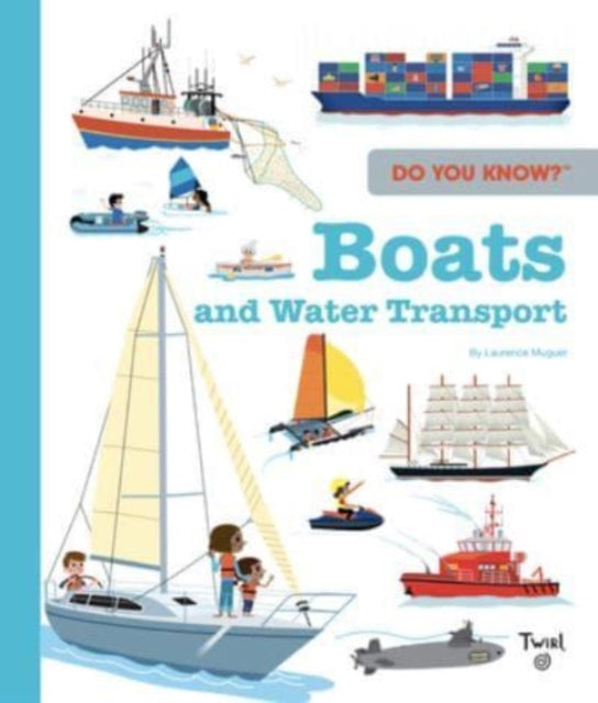 Book cover of: Do You Know?: Boats. By: Laurence Muguet