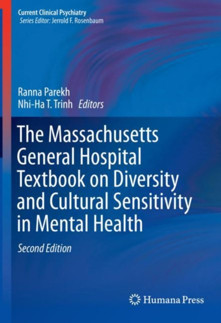 Book cover of: Massachusetts General Hospital Textbook on Diversity and Cultural Sensitivity in Mental Health. By: Ranna Parekh
