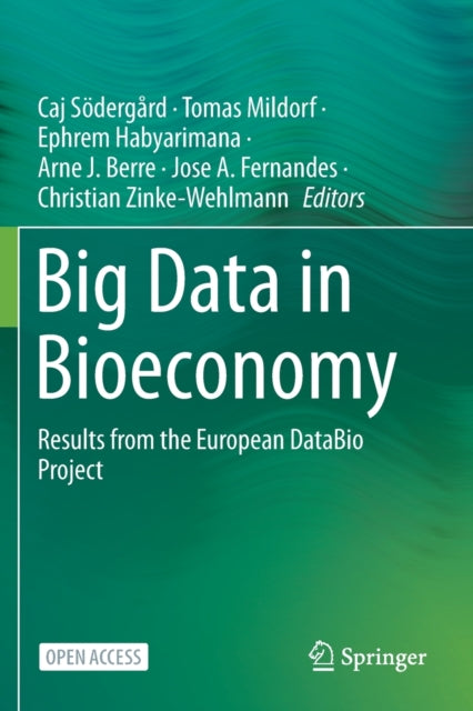 Book cover of: Big Data in Bioeconomy. By: Caj Södergård