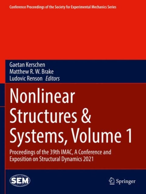 Book cover of: Nonlinear Structures & Systems, Volume 1. By: Gaetan Kerschen