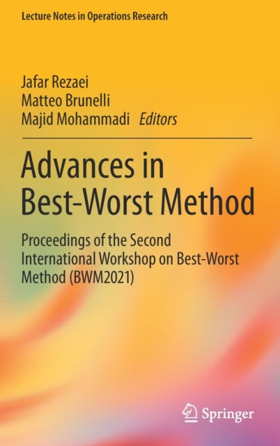 Book cover of: Advances in Best-Worst Method. By: Jafar Rezaei