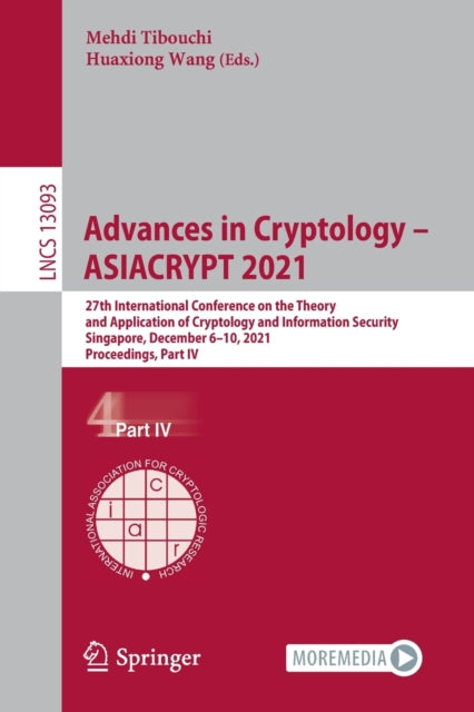 Book cover of: Advances in Cryptology – ASIACRYPT 2021. By: Mehdi Tibouchi