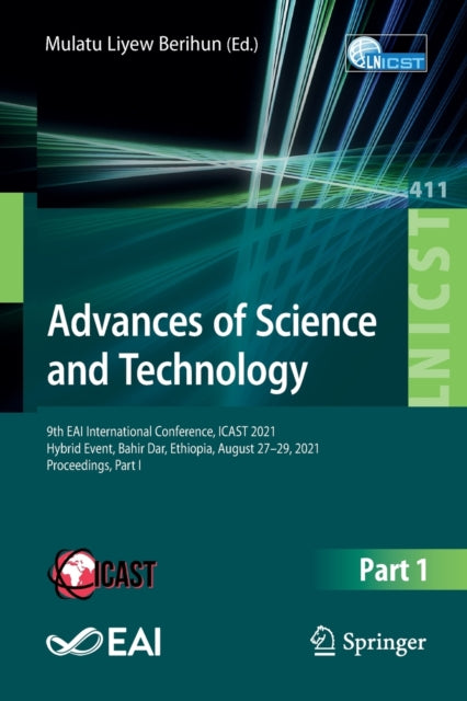 Book cover of: Advances of Science and Technology. By: Mulatu Liyew Berihun