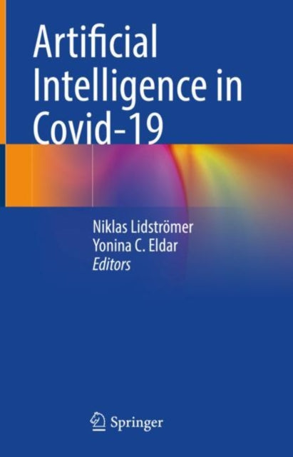 Book cover of: Artificial Intelligence in Covid-19. By: Niklas Lidströmer