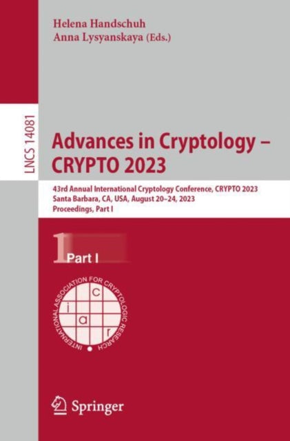 Book cover of: Advances in Cryptology – CRYPTO 2023. By: Helena Handschuh