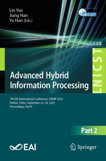 Book cover of: Advanced Hybrid Information Processing. By: Lin Yun