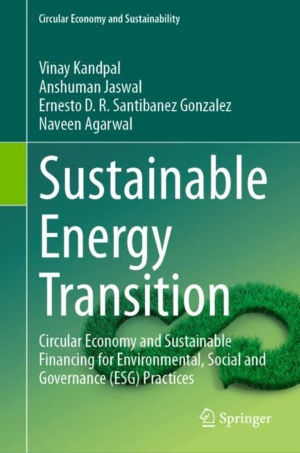 Book cover of: Sustainable Energy Transition. By: Vinay Kandpal