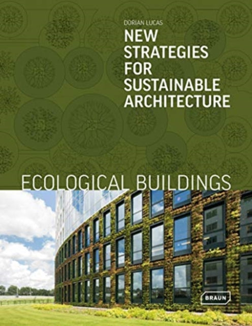 Book cover of: Ecological Buildings. By: Dorian Lucas