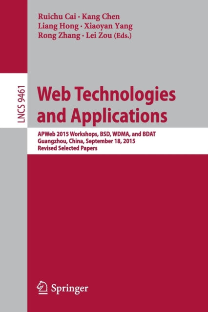 Book cover of: Web Technologies and Applications. By: Cai Ruichu