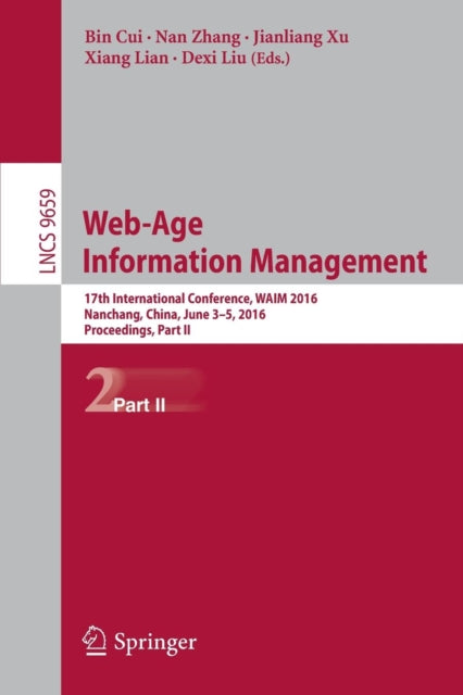 Book cover of: Web-Age Information Management. By: Bin Cui