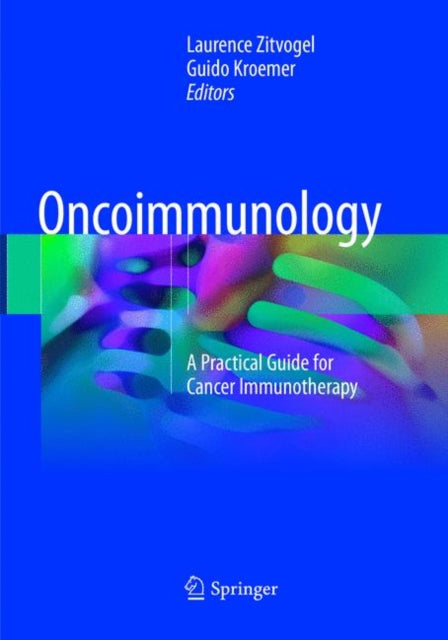 Book cover of: Oncoimmunology. By: Laurence Zitvogel