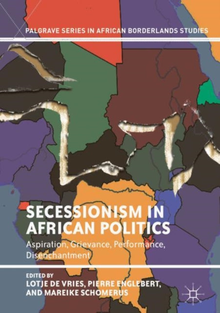 Book cover of: Secessionism in African Politics