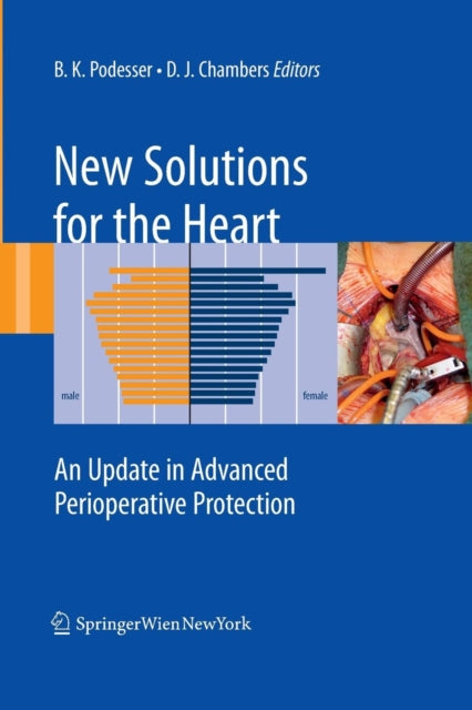 Book cover of: New Solutions for the Heart. By: Bruno K. Podesser