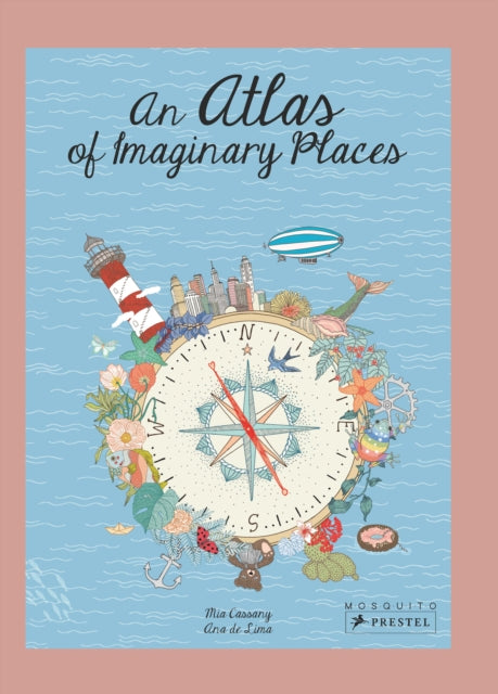 Book cover of: Atlas of Imaginary Places. By: Mia Cassany