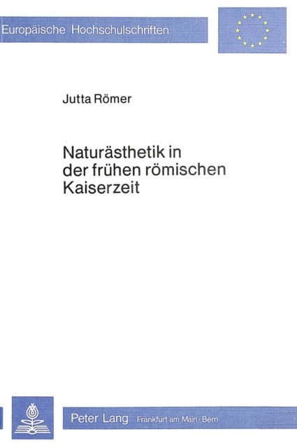 Book cover of: Naturaesthetik in der fruehen roemischen Kaiserzeit