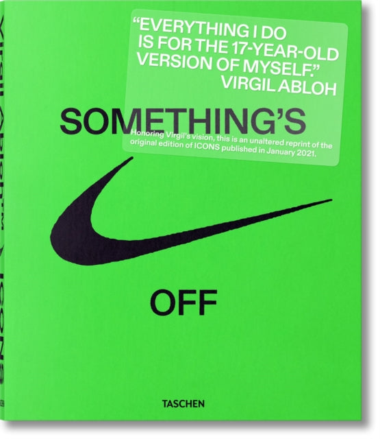 Virgil Abloh. Nike. ICONS 9783836585095 Virgil Abloh