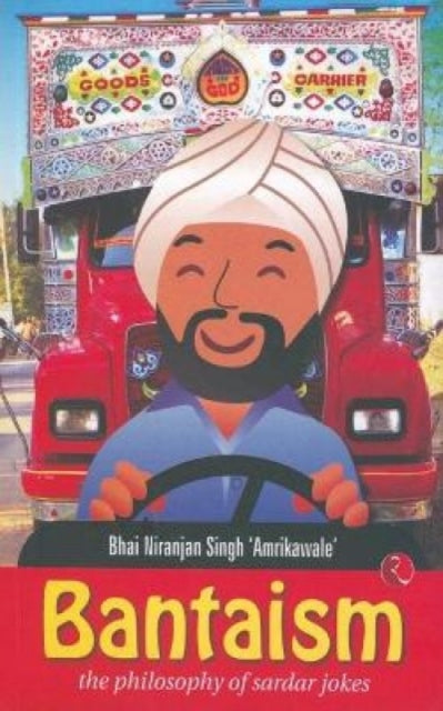 Book cover of: Bantaism. By: Niranjan Singh 'Amrikawale'