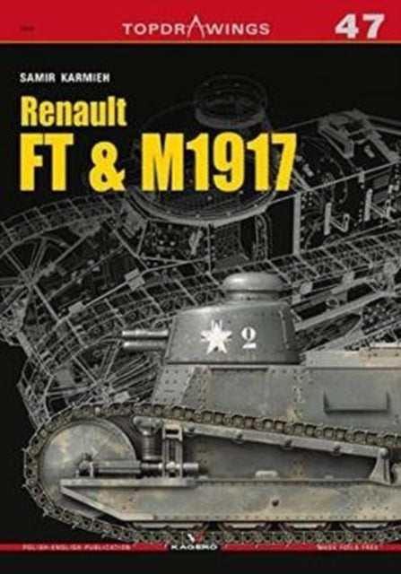 Book cover of: Renault Ft & M1917. By: Samir Karmieh